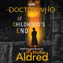 Doctor Who: At Childhood's End : Thirteenth Doctor Novel, eAudiobook MP3 eaudioBook Doctor Who: At Childhood's End : Thirteenth Doctor Novel, eAudiobook MP3 eaudioBook