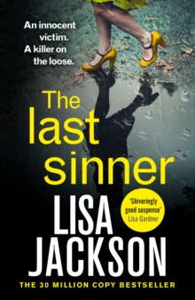 The Last Sinner : A totally gripping psychological crime thriller from the international bestseller