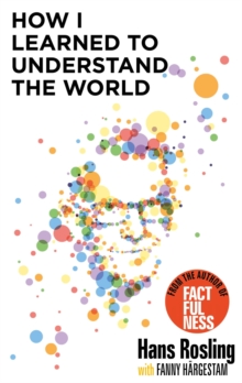 How I Learned to Understand the World, EPUB eBook How I Learned to Understand the World, EPUB eBook