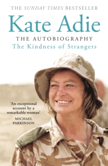 The Kindness of Strangers, Paperback / softback Book The Kindness of Strangers, Paperback / softback Book