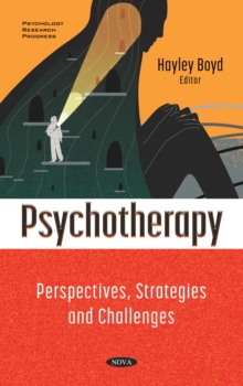Psychotherapy: Perspectives, Strategies and Challenges