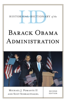 Historical Dictionary of the Barack Obama Administration