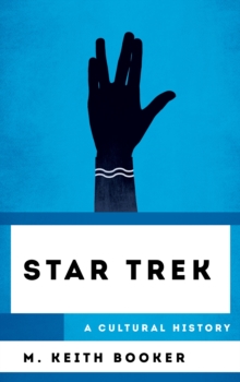 Star Trek : A Cultural History, Hardback Book Star Trek : A Cultural History, Hardback Book