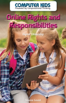 Online Rights and Responsibilities : Digital Citizenship