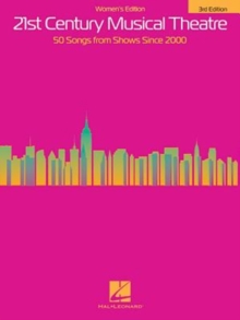 21st Century Musical Theatre : Women'S Edition, Book Book 21st Century Musical Theatre : Women'S Edition, Book Book