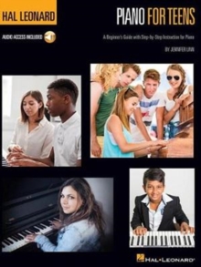 Hal Leonard Piano for Teens Method : A Beginner's Guide with Step-by-Step Instruction for Piano, Book Book Hal Leonard Piano for Teens Method : A Beginner's Guide with Step-by-Step Instruction for Piano, Book Book