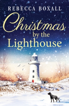 Christmas by the Lighthouse, Paperback / softback Book Christmas by the Lighthouse, Paperback / softback Book