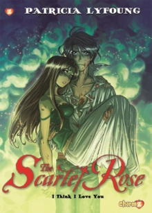 Scarlet Rose #3 "I Think I Love You", Hardback Book Scarlet Rose #3 "I Think I Love You", Hardback Book