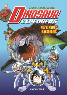 Dinosaur Explorers Vol. 2: "Puttering in the Paleozoic", Hardback Book Dinosaur Explorers Vol. 2: "Puttering in the Paleozoic", Hardback Book