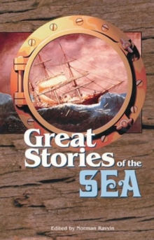 Great Stories of the Sea, Paperback / softback Book Great Stories of the Sea, Paperback / softback Book