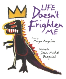 Life Doesn't Frighten Me, Hardback Book Life Doesn't Frighten Me, Hardback Book