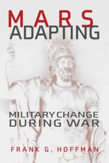 Mars Adapting : Military Change During War