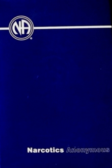 Narcotics Anonymous, Paperback Book Narcotics Anonymous, Paperback Book