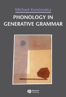 Phonology in Generative Grammar, Paperback / softback Book Phonology in Generative Grammar, Paperback / softback Book