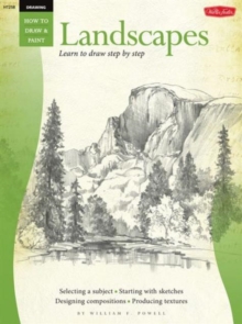 Drawing: Landscapes (How to Draw and Paint) : Learn to Paint Step by Step, Paperback / softback Book Drawing: Landscapes (How to Draw and Paint) : Learn to Paint Step by Step, Paperback / softback Book