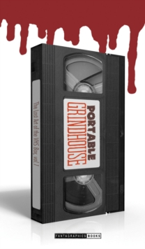 Portable Grindhouse : The Lost Art of the VHS Box v. 1, Paperback Book Portable Grindhouse : The Lost Art of the VHS Box v. 1, Paperback Book
