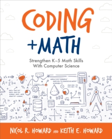 Coding + Math : Strengthen K-5 Math Skills With Computer Science