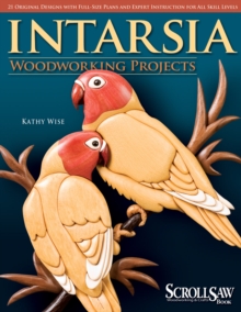 Intarsia Woodworking Projects, Paperback Book Intarsia Woodworking Projects, Paperback Book