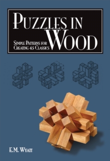 Puzzles in Wood, Paperback Book Puzzles in Wood, Paperback Book