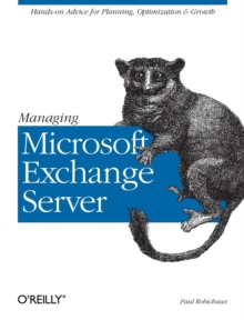 Managing Microsoft Exchange Server, Book Book Managing Microsoft Exchange Server, Book Book