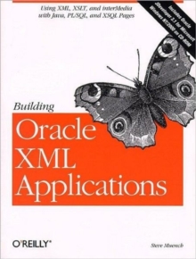 Building Oracle XML Applications, Mixed media product Book Building Oracle XML Applications, Mixed media product Book