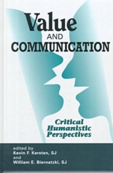 Value and Communication : Critical Humanistic Perspectives
