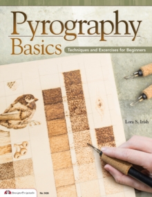 Pyrography Basics, Paperback / softback Book Pyrography Basics, Paperback / softback Book