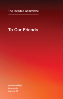 To Our Friends : Volume 18, Paperback / softback Book To Our Friends : Volume 18, Paperback / softback Book