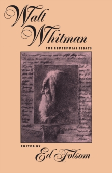 Walt Whitman : The Centennial Essays
