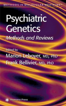 Psychiatric Genetics : Methods and Reviews