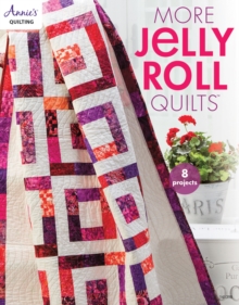 More Jelly Roll Quilts, Paperback / softback Book More Jelly Roll Quilts, Paperback / softback Book