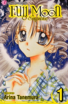 Full Moon, Vol. 1 : O Sagashite, Paperback Book Full Moon, Vol. 1 : O Sagashite, Paperback Book