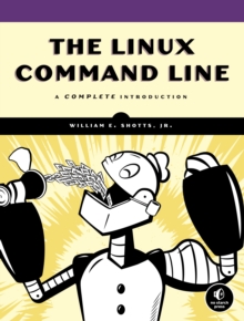 The Linux Command Line, Paperback Book The Linux Command Line, Paperback Book