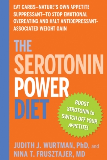 The Serotonin Power Diet, Paperback Book The Serotonin Power Diet, Paperback Book