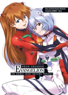 Neon Genesis Evangelion : Neon Genesis Evangelion: The Shinji Ikari Raising Project Volume 7 Shinji Ikari Raising Project Volume 7, Paperback / softback Book Neon Genesis Evangelion : Neon Genesis Evangelion: The Shinji Ikari Raising Project Volume 7 Shinji Ikari Raising Project Volume 7, Paperback / softback Book