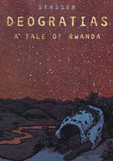 Deogratias : A Tale of Rwanda, Paperback Book Deogratias : A Tale of Rwanda, Paperback Book