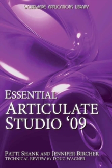 Essential Articulate Studio '09, Paperback / softback Book Essential Articulate Studio '09, Paperback / softback Book