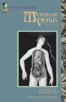 Monsieur Venus : A Materialist Novel