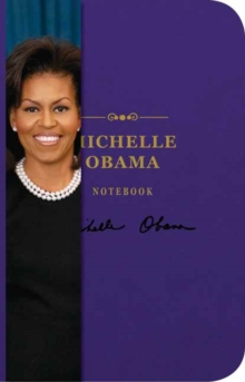 Michelle Obama Notebook, Notebook / blank book Book Michelle Obama Notebook, Notebook / blank book Book