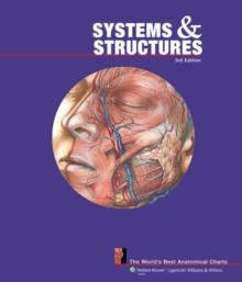Systems and Structures: The World's Best Anatomical Charts, Fold-out book or chart Book Systems and Structures: The World's Best Anatomical Charts, Fold-out book or chart Book