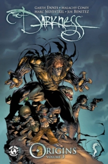 The Darkness Origins Volume 3, Paperback / softback Book The Darkness Origins Volume 3, Paperback / softback Book