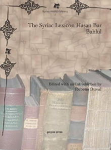 The Syriac Lexicon Hasan Bar Bahlul (Vol 2)