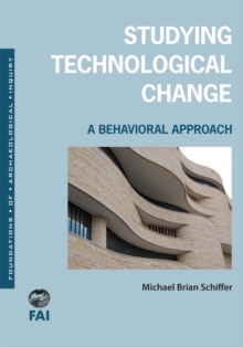 Studying Technological Change : A Behavioral Approach