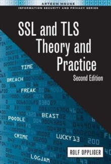 SSL and TLS: Theory and Practice, Hardback Book SSL and TLS: Theory and Practice, Hardback Book