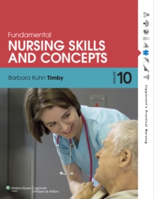 Fundamental Nursing Skills and Concepts, Paperback Book Fundamental Nursing Skills and Concepts, Paperback Book