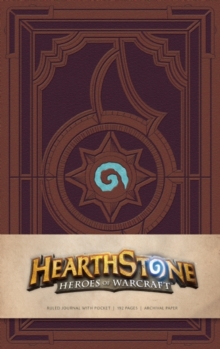 Hearthstone Hardcover Ruled Journal, Hardback Book Hearthstone Hardcover Ruled Journal, Hardback Book