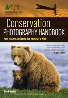 Conservation Photography Handbook, Paperback / softback Book Conservation Photography Handbook, Paperback / softback Book