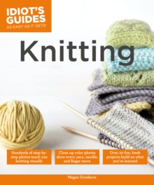 Idiot's Guides: Knitting, Paperback Book Idiot's Guides: Knitting, Paperback Book