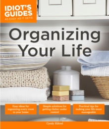 Organizing Your Life, Paperback Book Organizing Your Life, Paperback Book
