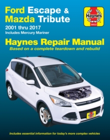 Ford Escape ('01-'17), Paperback / softback Book Ford Escape ('01-'17), Paperback / softback Book